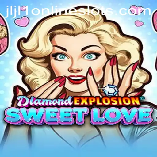 Unveiling DiamondExplosionSweetLove: A Journey into the World of Explosive Fun