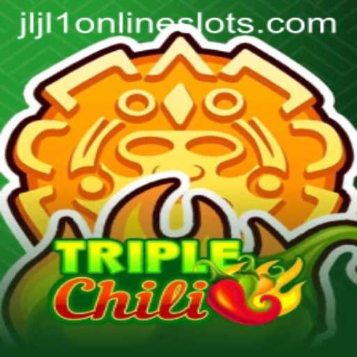 Discover the Excitement of TripleChili: A Thrilling New Game Experience